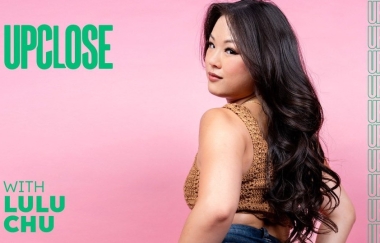 Lulu Chu - Up Close With Lulu Chu -upclose